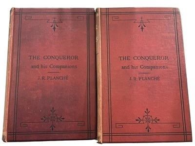 Lot 359 - J R PLANCHE: THE CONQUEROR AND HIS COMPANIONS...