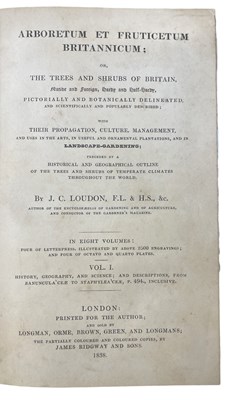 Lot 72 - J C LOUDON: ARBORETUM ET FRUTICETUM...