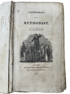 Lot 806 - CONFESSIONS OF A METHODIST BY A PROFESSOR,...