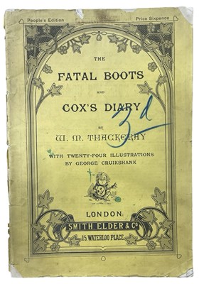Lot 495 - W M THACKERAY: THE FATAL BOOTS AND COX'S DIARY,...