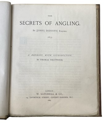 Lot 122 - JOHN DENNYS: THE SECRETS OF ANGLING, London, W...