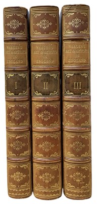 Lot 71 - Waagen G F; Works of Art and Artists in England: Pub; Murray London 1838