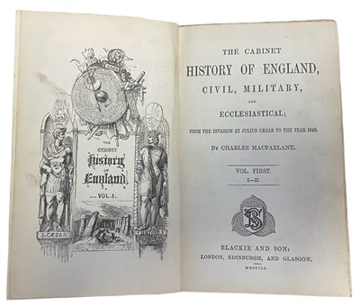 Lot 7 - CHARLES MACFARLANE: THE CABINET HISTORY OF...