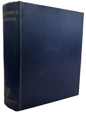 Lot 591 - Bibliotheca Osleriana: a catalogue of books...