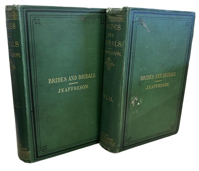 Lot 634 - Brides and Bridals by John Cords Jeaffreson....