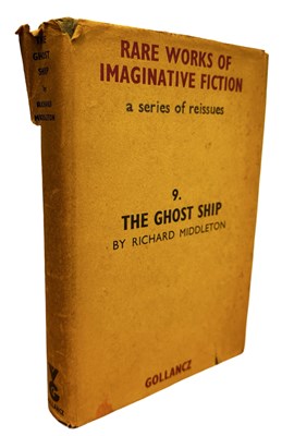 Lot 333 - RICHARD MIDDLETON: THE GHOST SHIP AND OTHER...