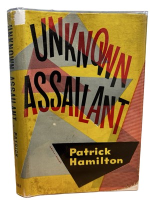 Lot 315 - PATRICK HAMILTON: UNKNOWN ASSAILANT, London,...