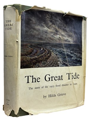 Lot 389 - HILDA GRIEVE: THE GREAT TIDE - THE STORY OF...