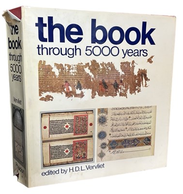 Lot 596 - H D L VERVLIET: THE BOOK THROUGH 5000 YEARS,...