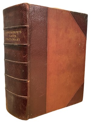 Lot 201 - CHARLTON T LEWIS AND CHARLES SHORT: A LATIN...
