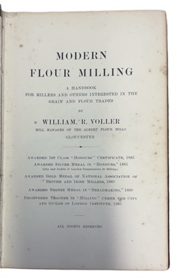 Lot 89 - WILLIAM R VOLLER: MODERN FLOUR MILLING - A...