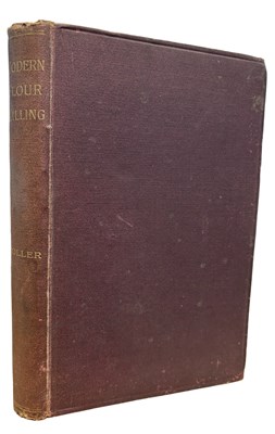 Lot 89 - WILLIAM R VOLLER: MODERN FLOUR MILLING - A...