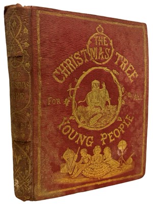 Lot 233 - THE CHRISTMAS TREE: A BOOK OF INSTRUCTION AND...