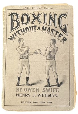 Lot 935 - BOXING. Boxing without a Master by Owen Swift....
