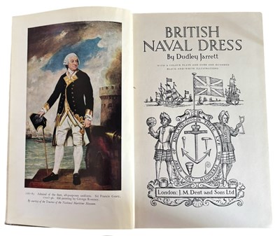 Lot 9 - DUDLEY JARRETT: BRITISH NAVAL DRESS, London, J...