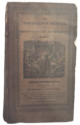 Lot 1063 - THE PROTESTANT'S MANUAL; OR THE REASONS FOR...