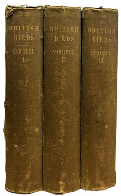 Lot 56 - WILLIAM YARRELL: A HISTORY OF BRITISH BIRDS,...