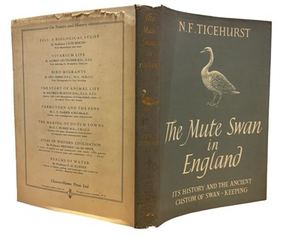 Lot 139 - NORMAN F TICEHURST: THE MUTE SWAN IN ENGLAND -...