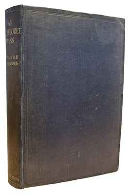 Lot 596 - CAPTAIN B K FEATHERSTONE: AN UNEXPLORED PASS -...