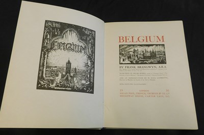 Lot 181 - FRANK BRANGWYN: BELGIUM, London, Kegan, Paul,...