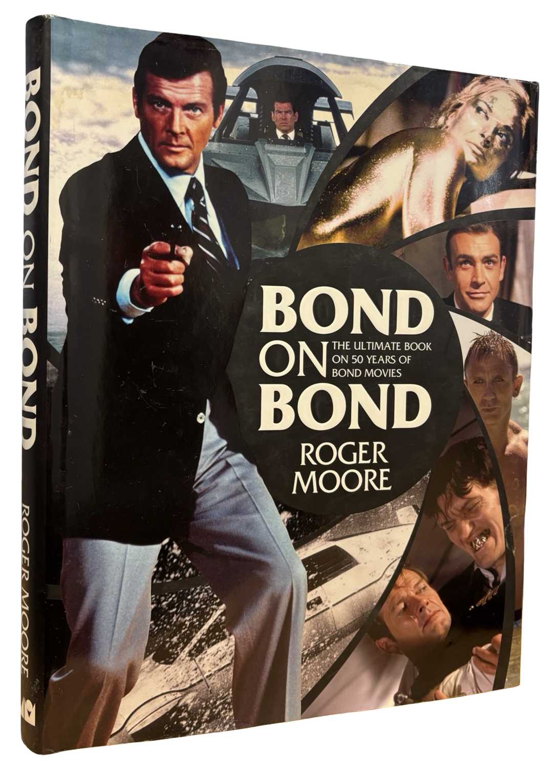 Lot 39 - ROGER MOORE INSCRIBED: BOND ON BOND - THE...
