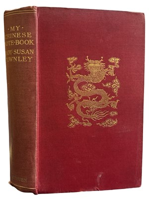 Lot 1333 - CHINA. My Chinese Note Book by Lady Susan...