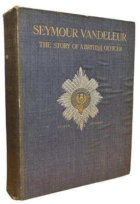 Lot 4 - COLONEL F I MAXSE: SEYMOUR VANDELEUR - THE...