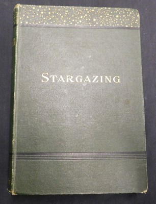 Lot 265 - J NORMAN LOCKYER: STARGAZING PAST AND PRESENT,...