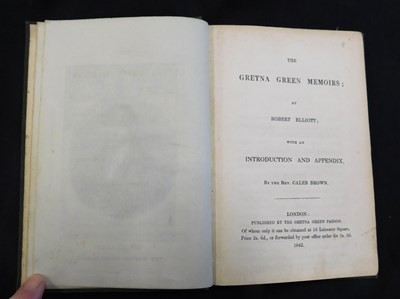 Lot 356 - ROBERT ELLIOTT: THE GRETNA GREEN MEMOIRS,...