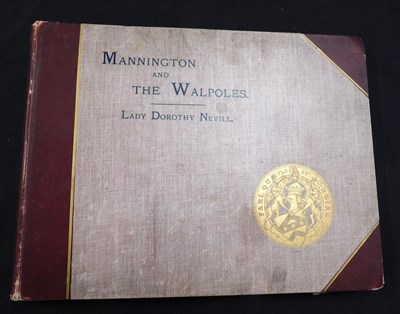 Lot 373 - LADY DOROTHY NEVILL: MANNINGTON AND THE...
