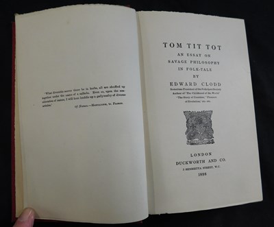 Lot 172 - EDWARD CLODD: TOM TIT TOT, AN ESSAY ON SAVAGE...