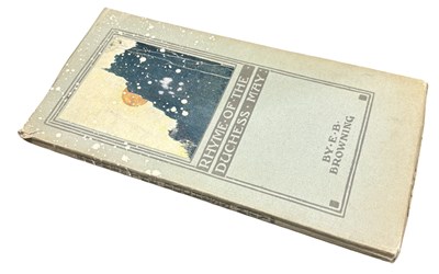 Lot 1098 - ELIZABETH BARRETT BROWNING: RHYME OF THE...