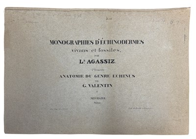 Lot 1056 - LOUIS AGASSIZ AND GABRIEL-GUSTAV VALETIN:...