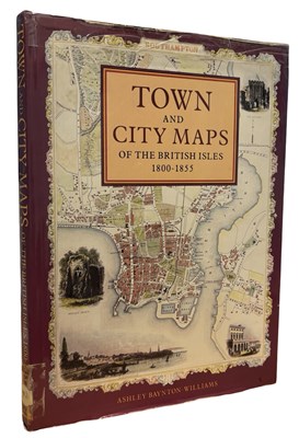 Lot 512 - ASHLEY BAYNTON-WILLIAMS: TOWN AND CITY MAPS OF...