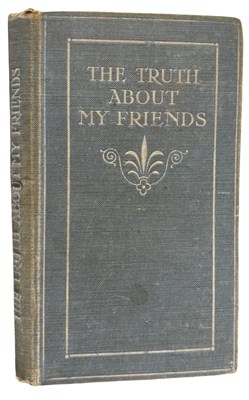 Lot 1101 - The Truth About my Friends. Frederick Stokes...