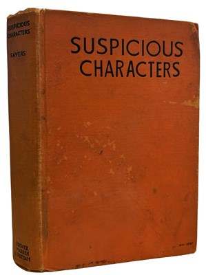 Lot 211 - DOROTHY L SAYERS: SUSPICIOUS CHARACTERS, New...