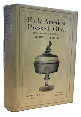 Lot 711 - RUTH WEBB LEE: EARLY AMERICAN PRESSED GLASS,...