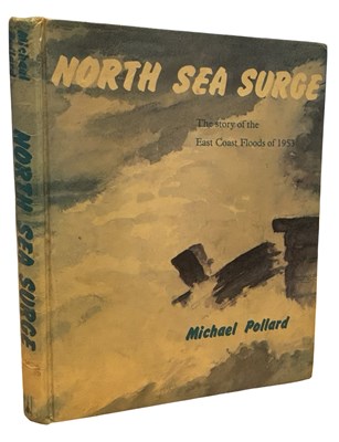 Lot 616 - MICHAEL POLLARD: NORTH SEA SURGE - THE STORY...