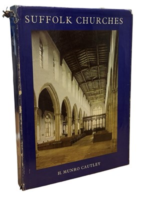 Lot 498A - H MUNRO CAUTLEY: SUFFOLK CHURCHES AND THEIR...