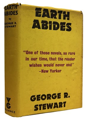 Lot 467 - GEORGE R STEWART: EARTH ABIDES, London, Victor...