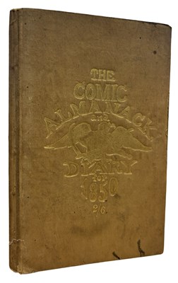Lot 1090 - THE COMIC ALMANACK AND DIARY FOR 1850, London,...