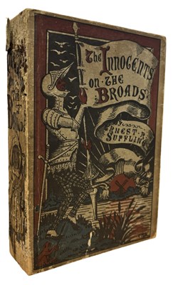 Lot 609 - ERNEST R SUFFLING: THE INNOCENTS ON THE BROADS,...