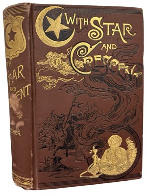 Lot 572 - With Star and Crescent. A Full and Authentic...
