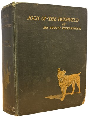Lot 336 - PERCY FITZPATRICK: JOCK OF THE BUSHVELD...
