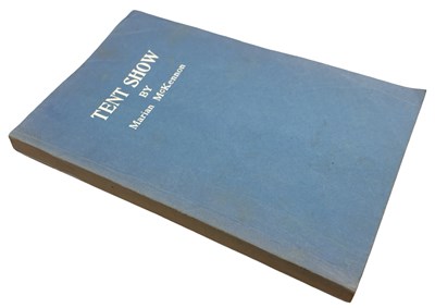 Lot 301 - MARIAN MCKENNON: TENT SHOW, New York,...