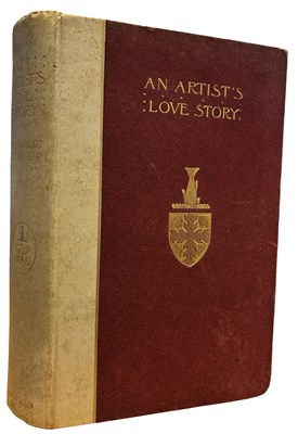 Lot 476 - OSWALD G KNAPP (Ed): AN ARTIST'S LOVE STORY...