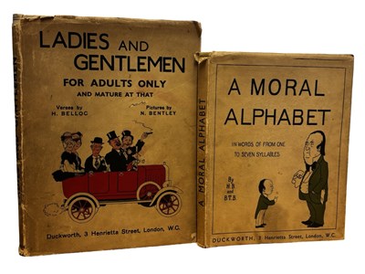 Lot 296 - HILAIRE BELLOC: 2 Titles: A MORAL ALPHABET,...