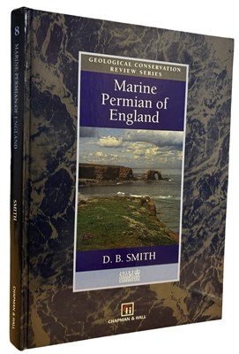 Lot 573 - D B SMITH: MARINE PERMIAN OF ENGLAND, London,...