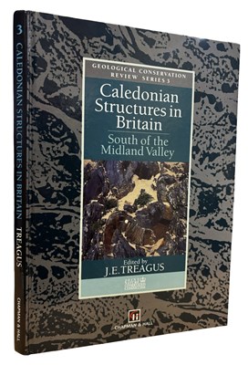 Lot 63 - J E TREAGUS: CALEDONIAN STRUCTURES IN BRITAIN -...