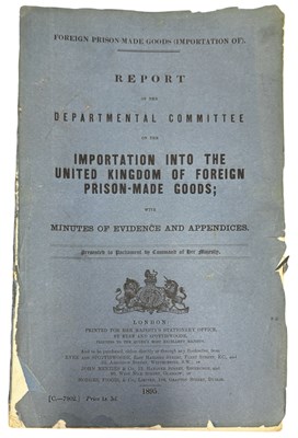 Lot 1008 - PRISON-MADE GOODS REPORT: REPORT OF THE...